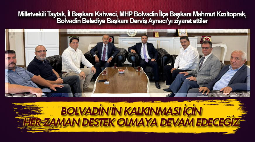 Taytak: Destek olmaya devam edeceğiz